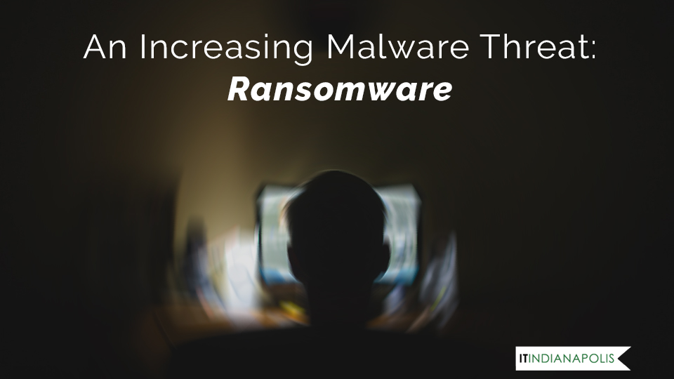 An Increasing Malware Threat: Ransomware