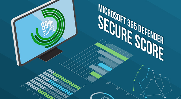 What Is Microsoft Secure Score?